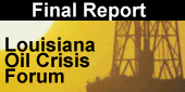 Final Report: Louisiana Oil Crisis Forum